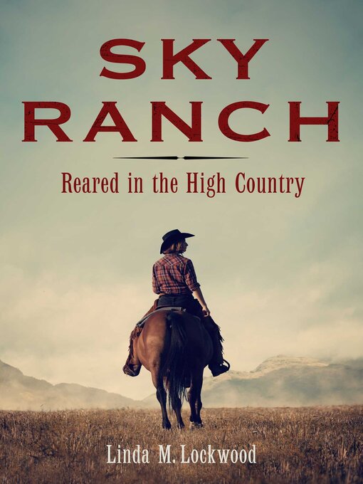 Title details for Sky Ranch by Linda M. Lockwood - Available